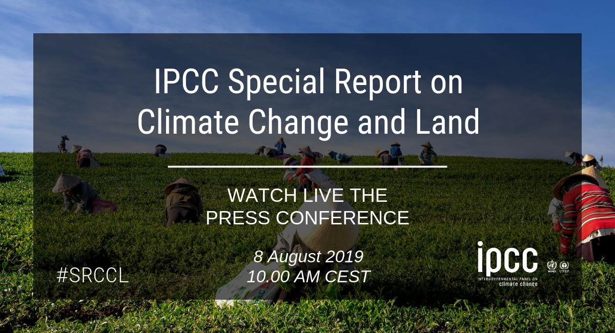 IPBES's tweet photo. The @IPCC_CH report launch is about to begin!

The Special Report on #ClimateChange and Land will be launched via Facebook live:
https://t.co/LDOUcuh0gJ

Procedure for submitting questions during the livestream:
https://t.co/IW7XJdlJyi

#SRCCL https://t.co/7E8p66pdWp