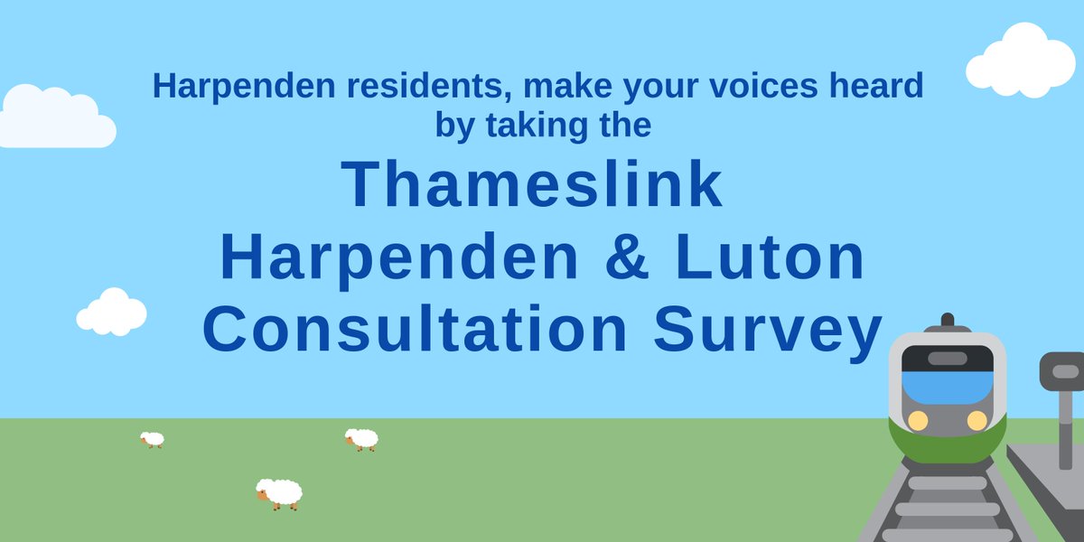 Harpenden rail users &amp; residents, please let Thameslink know we would like more trains stopping at Harpenden Station. Read more about the public consultation Thameslink is running &amp; take the survey here: thameslinkrailway.com/about-us/our-c…