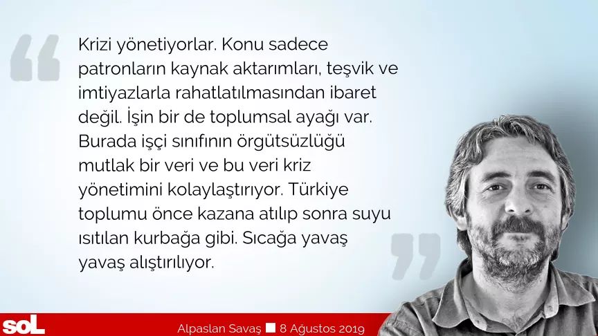 Krizi yönetiyorlar
Alpaslan Savaş yazdı
haber.sol.org.tr/yazarlar/alpas…