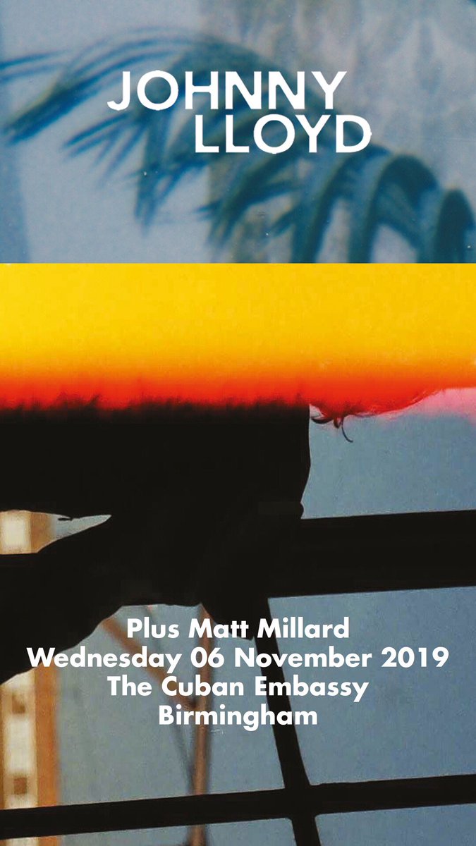 MattMillard_'s tweet photo. Supporting @JohnnyLloydUK  in Birmingham on Nov 6th at @thebullshead 
~
Most tour dates already sold out, I have a small amount of hard copy tickets for this show. Get in touch if you'd like one x https://t.co/Dabkp4bhFo