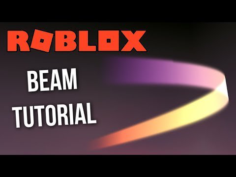 Pcgame On Twitter Roblox Tutorial Beam Link Https T Co Enq9evjgye 2016 2017 Attachment Beam Buiding Color Constraints Curvesize Developer Development Easy Effect Eppobot Feature New Particles Pike Released Roblox Robloxdev - roblox development constraints