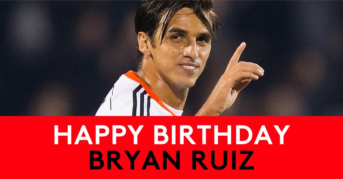   Many happy returns to Bryan Ruiz, who s celebrating his 34th birthday today 