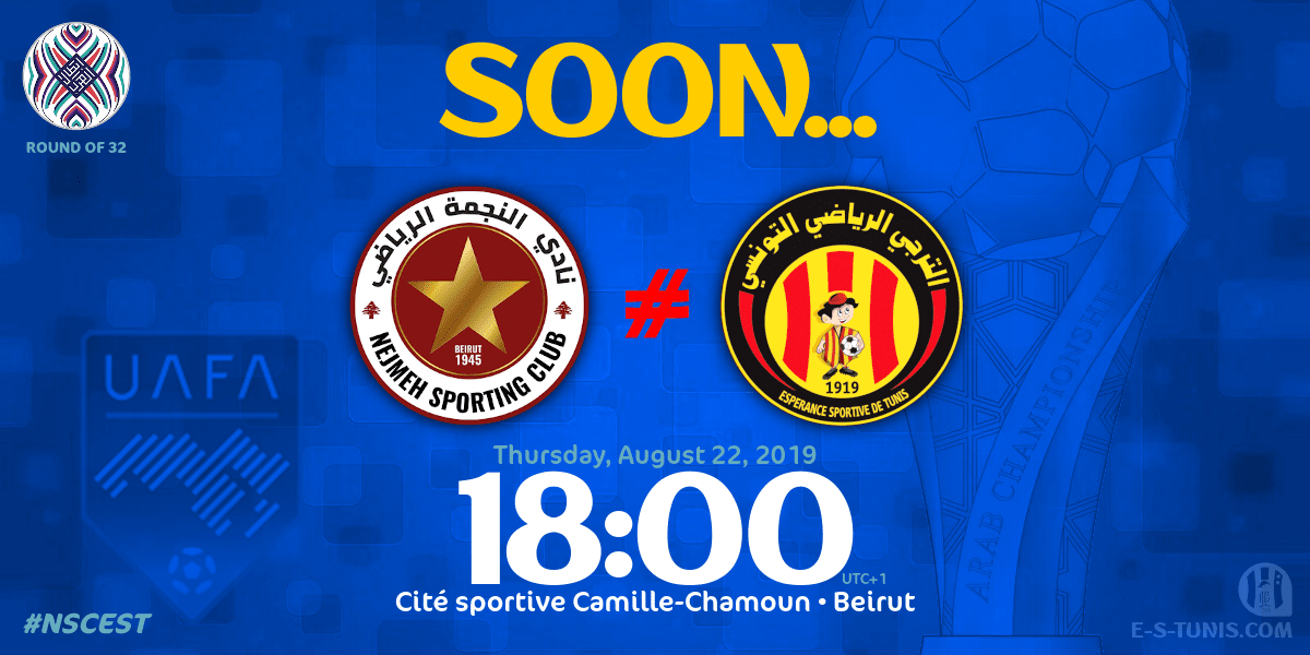 ESTuniscom's tweet photo. نظرا لتأجيل موعد السوبر الإفريقي ضد نادي الزمالك المصري فإن أول مباراة رسمية للترجي التونسي ستكون ضد النجمة اللبناني في دور ال 32 من البطولة العربية للأندية #كاس_محمد_السادس_للاندية_الابطال
#Arab_Championship #UAFAAC Round of 32 #NSCEST | 🇱🇧@Nejmeh_SC 🆚 @ESTuniscom🇹🇳 https://t.co/igziz9Ps47