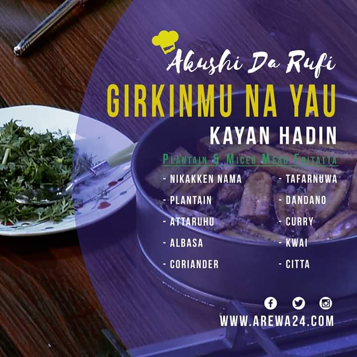 AREWA24Channel's tweet photo. Abubuwan da zamu girka muku a cikin shirin #AkushiDaRufi na daren yau #Alhamis 7:30 https://t.co/uU2lBDCVM4