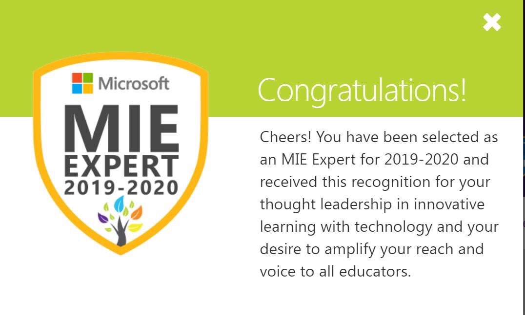 Great news found in my inbox. Wrapped to be an MIE Expert for the first time in 2019-2020! #MicrosoftEdu #MIEExpert #MSEdu