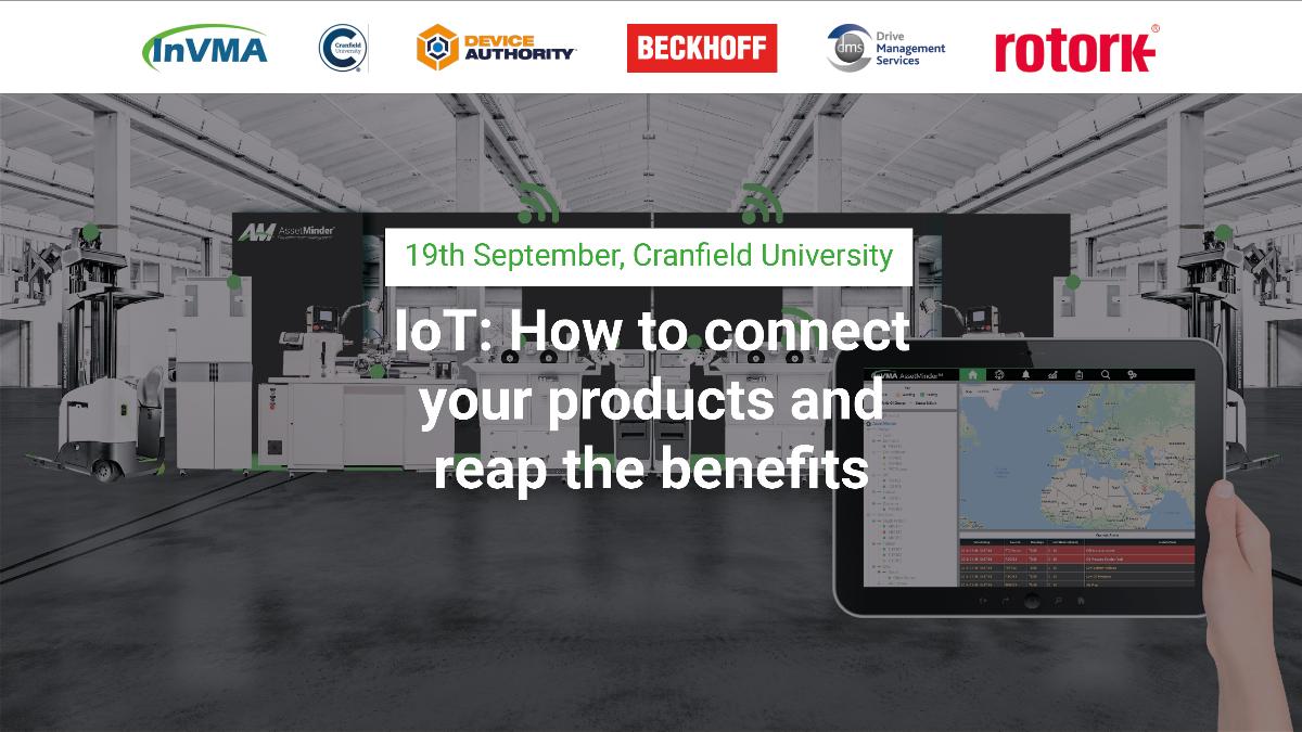 PatNash71's tweet photo. Win market share from your competitors who have already connected their machines! Join us 19 September at @CranfieldUni to find out the tried and tested way to connect your products

Register Now:
https://t.co/SHebh1bRNB

@rotork 
@DeviceAuthority 
@BeckhoffUK 
@dmsinteractive https://t.co/3l9qkpIky6