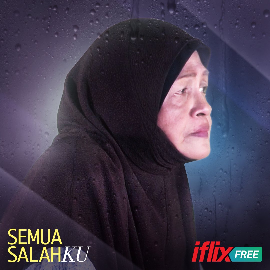 Iflix Malaysia On Twitter Apakah Kesudahan Kisah Sofea Haris Dan Neneknya Kongsi Dengan Kami Apa Korang Rasa Akan Terjadi Dalam Episod Akhir Semua Salahku 11 Malam Ini Tonton Ikut Suka Hati Secara
