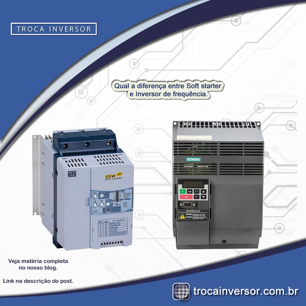 TInversor's tweet photo. Qual a diferença entre Soft starter e Inversor de frequência.
Veja no blog- https://t.co/GJY087cFrU
#TrocaInversor
#AutomaçãoIndustrial
#WebDrives
#InversordeFrequência
#SoftStarter
#VendadeInversordeFrequênciaUsado
#CompradeInversordeFrequênciaUsado
https://t.co/TkilkFnfSd https://t.co/SkJcy5YrPu