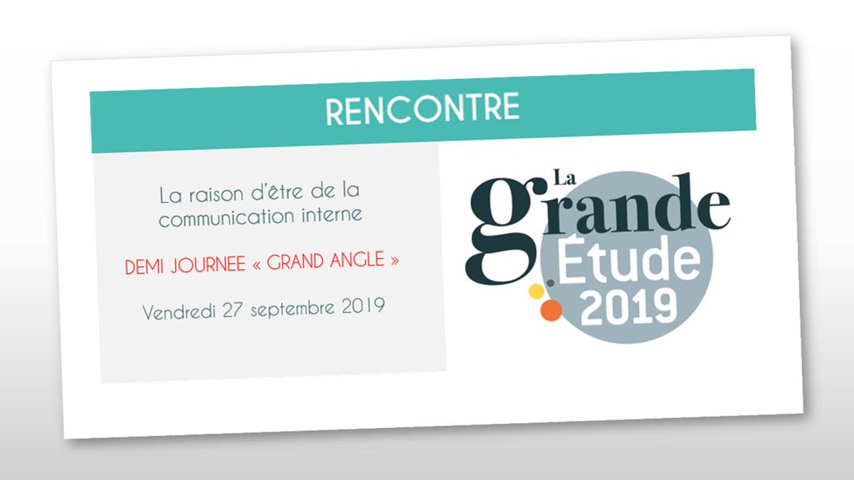 AfciOfficiel's tweet photo. [RENCONTRE] Rendez-vous le 27 septembre 2019 pour une demi-journée Grand angle "La raison d'être de la #comunicationinterne" 1ère restitution de  #LaGrandeEtude 2019 de l'Afci ! avec @PierreC65 @enlOccurrence Katja Werbrouk, @ABCinterne
Inscription ici : https://t.co/GobRgx5Ipe https://t.co/mdEveen0Qh