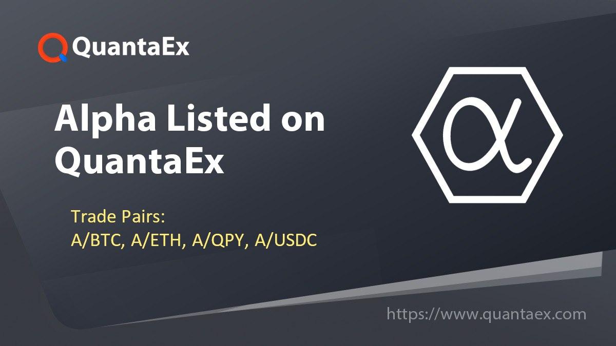 QuantaEx's tweet image. Hello community👋
Alpha Token @ Alpha_Token will be listed on quantaex.com at UTC 12:01PM 
A/BTC, A/ETH, A/QPY, A/USDC pairs.
Don't wait up, head to #QuantaEx and start trading your favourite token🔥🔥
👉🏻t.me/alpha_token
👉🏻 alphaplatform.co
 #alphatoken