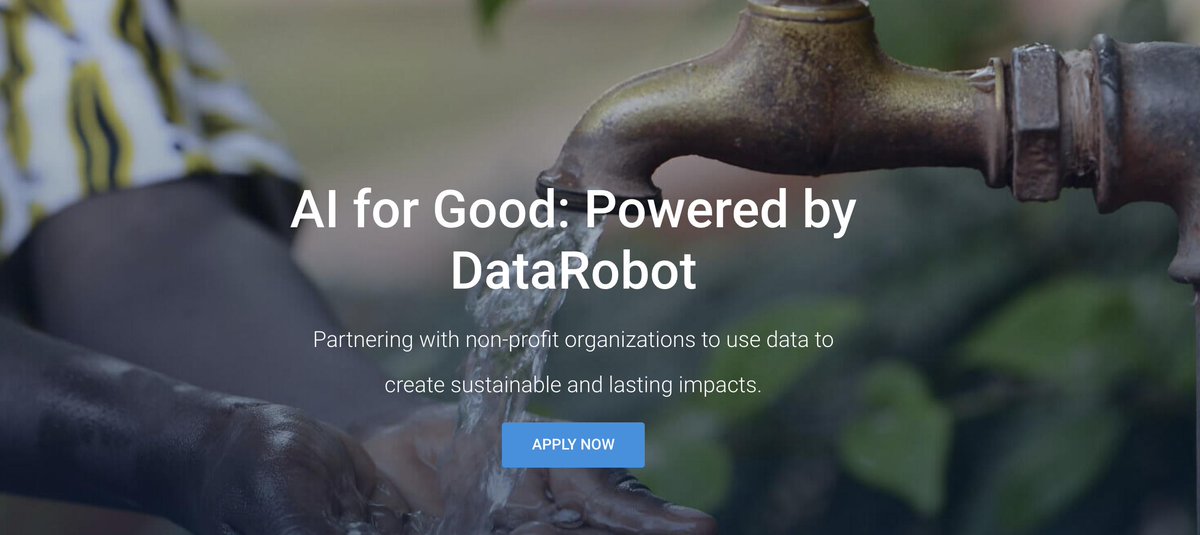 DataRobot's tweet photo. We're looking for NGOs and nonprofits to join #AIforGood! Get DataRobot support and software for a year to achieve your goals of creating great change in the world with AI. There are TWO weeks left to apply. Learn more: https://t.co/lZosiKkdHf #AIDriven https://t.co/reGJ4F5FTp