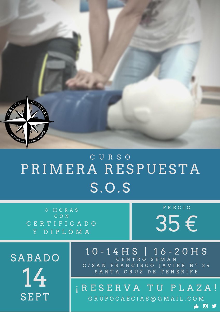 GCaecias's tweet photo. Presentamos la segunda edición de nuestro curso de Primera Respuesta S.O.S. Sabemos que algunos de ustedes se quedaron sin plaza para la primera edición así que esta es vuestra oportunidad! Y para los que nos comienzan a conocer sois bienvenidos a formar parte de nuestro alumnado https://t.co/gKpDMC8RGl