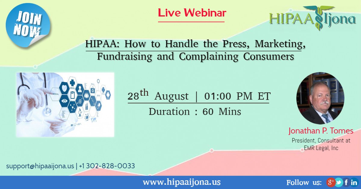 hipaaijona's tweet photo. Hurry Up Now! #LiveWebinar by Jonathan Tomes on 28th August 2019 :HIPAA: How to Handle the Press, Marketing, Fundraising and Complaining Consumers, Register:https://t.co/nRNo3dIG2o
#hipaa #marketing #fundrasing #press #consumercomplain #trainings #hipaaijona #ijonaservice https://t.co/IFYlt1ktKN