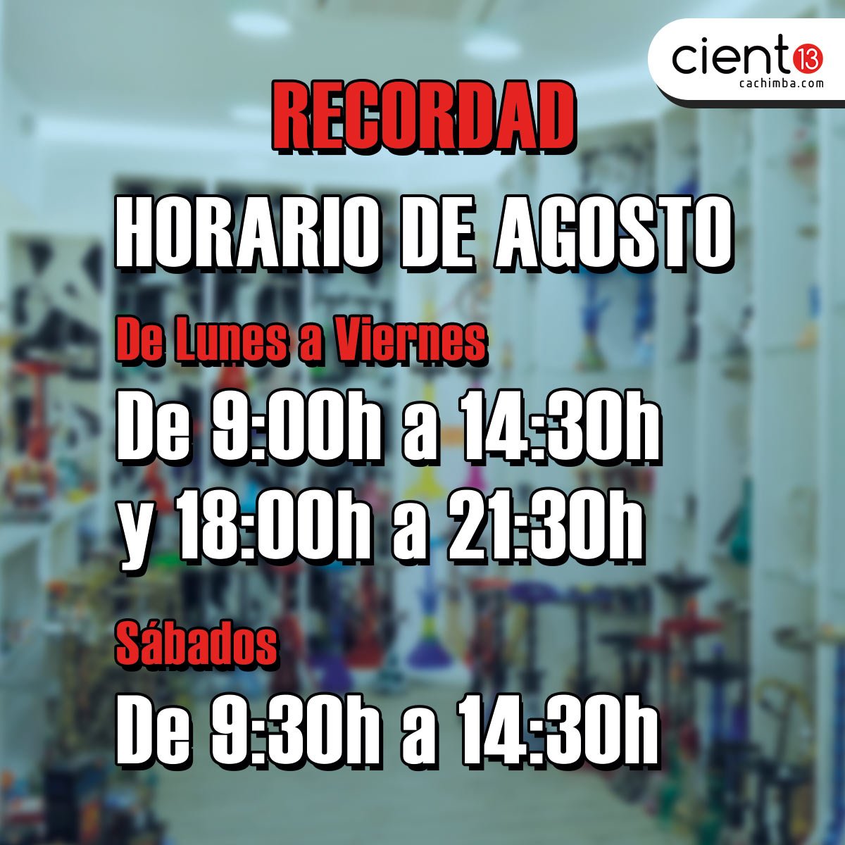 ciento13sevilla's tweet photo. Dejamos aquí pegado el horario de Agosto en nuestra tienda física, para que siempre lo tengáis a mano. https://t.co/DkqYO91BHh