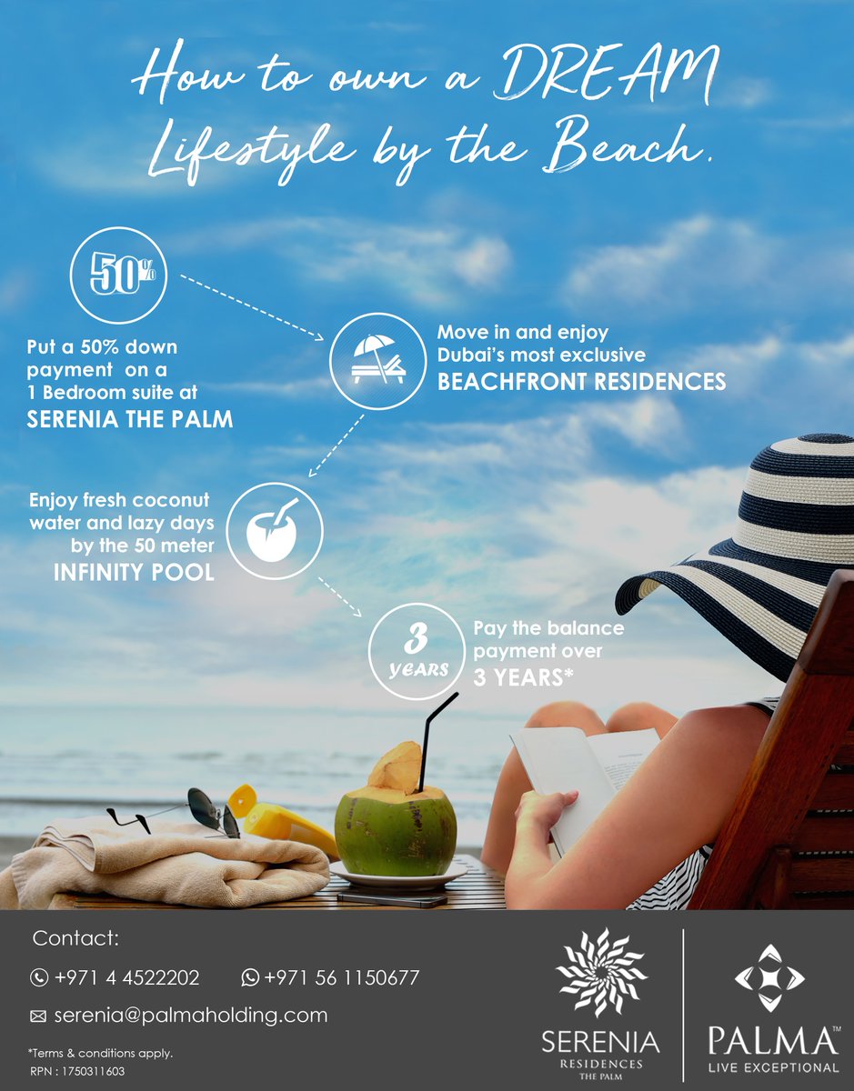 PalmaHolding's tweet photo. Own a stunning 1 bedroom apartment at the most sought-after beachfront property in Dubai, #SereniaThePalm.
Pay 50% and Move in and 50% for 3 years
Call now:
+971 56 1150677 | +971 4 4522202
serenia@palmaholding.com
*Terms & conditions apply.
#Palma #PalmaProjects #PalmaHolding https://t.co/qejQyn3v3D