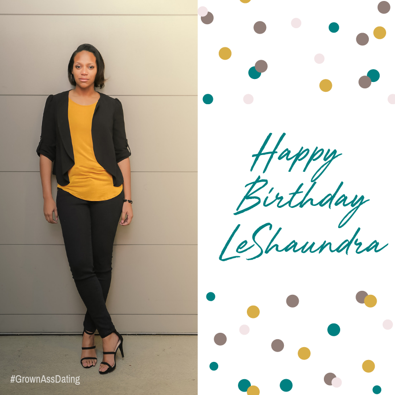 GrownAssDating's tweet photo. Wishing the happiest of birthdays to @LeShaundraC
Another year older, another year wiser. Have a fabulous and memorable #birthday! Celebrate #Leo season with passion, fierceness, and joy! #grownassdating https://t.co/EXqHJXXnc3