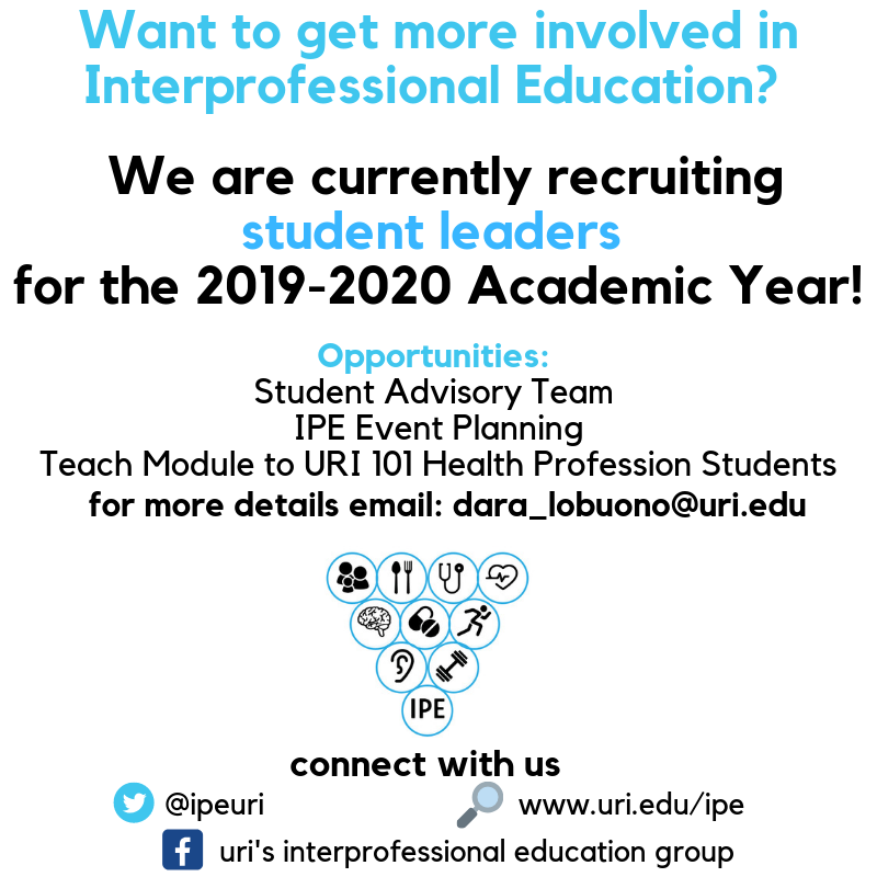 IpeUri's tweet photo. Recruiting students for the 2019-2020 year. Email us if you are interested! #ipe #interprofessionaleducation @URIHealthSci @URI_Nursing @URI_Pharmacy @URI_DPT https://t.co/NHdHaNBUEW