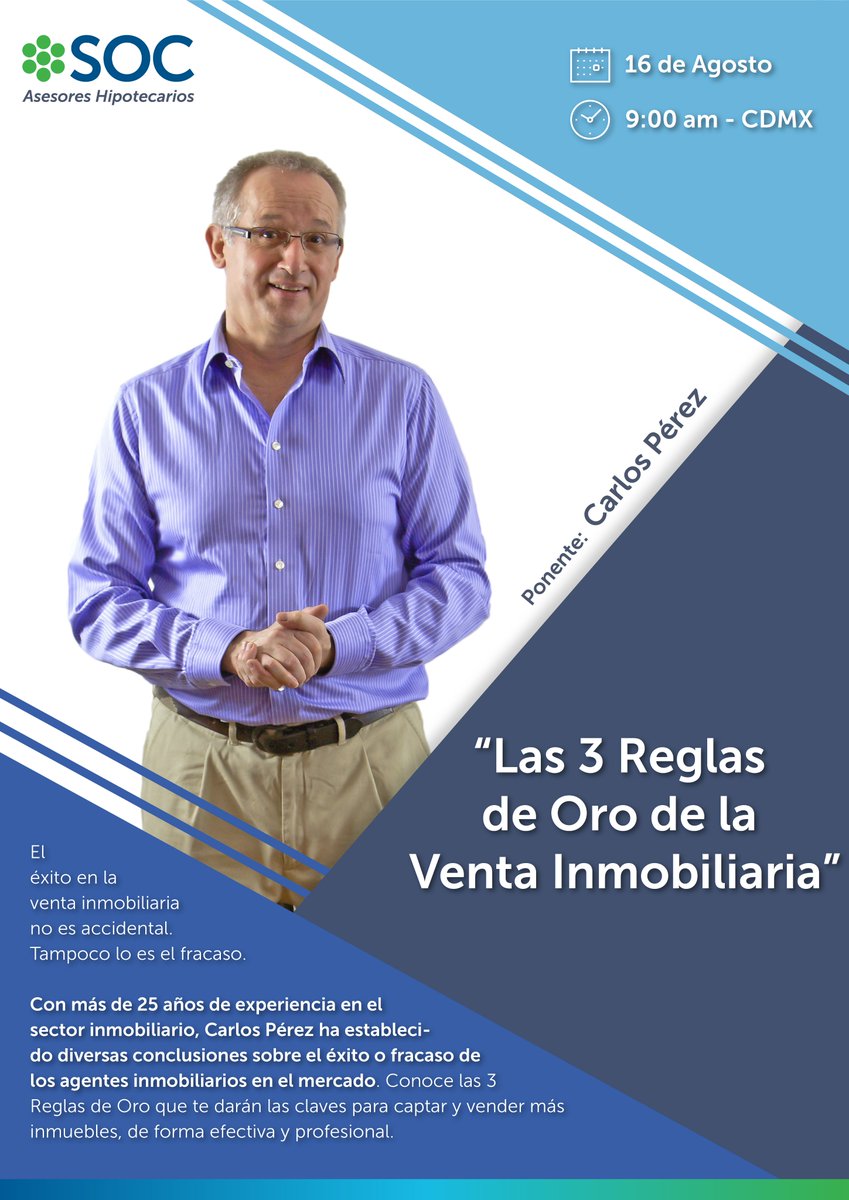 SOCasesores's tweet photo. #HazEquipoConSOC
Si perteneces al sector inmobiliario @SOCasesores te invita al webinar con Carlos Pérez Newman
 
📅 Viernes 16 Agosto 
⌚9:00AM

Manda un correo a contacto@socasesores.com para compartirte el link.

* El webinar es gratuito
* Aplica para todo 🇲🇽 https://t.co/txQdqdi5IN