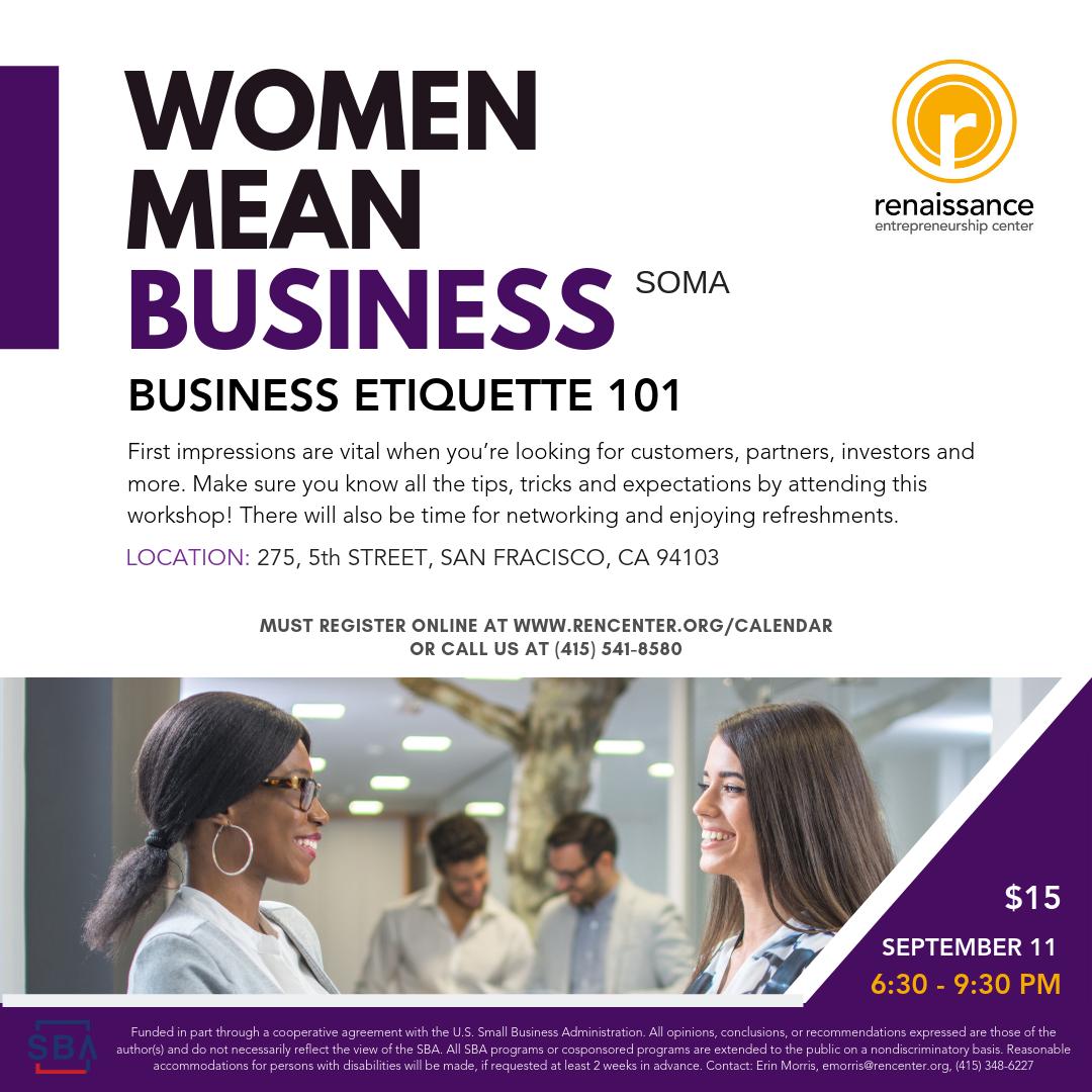 Due to unforeseen circumstances we have canceled August Women Mean Business. Join us on September's WMB: "Business Etiquette 101". More information and registration: conta.cc/2K8NKM2 #entrepreneurship #smallbusiness #bayarea