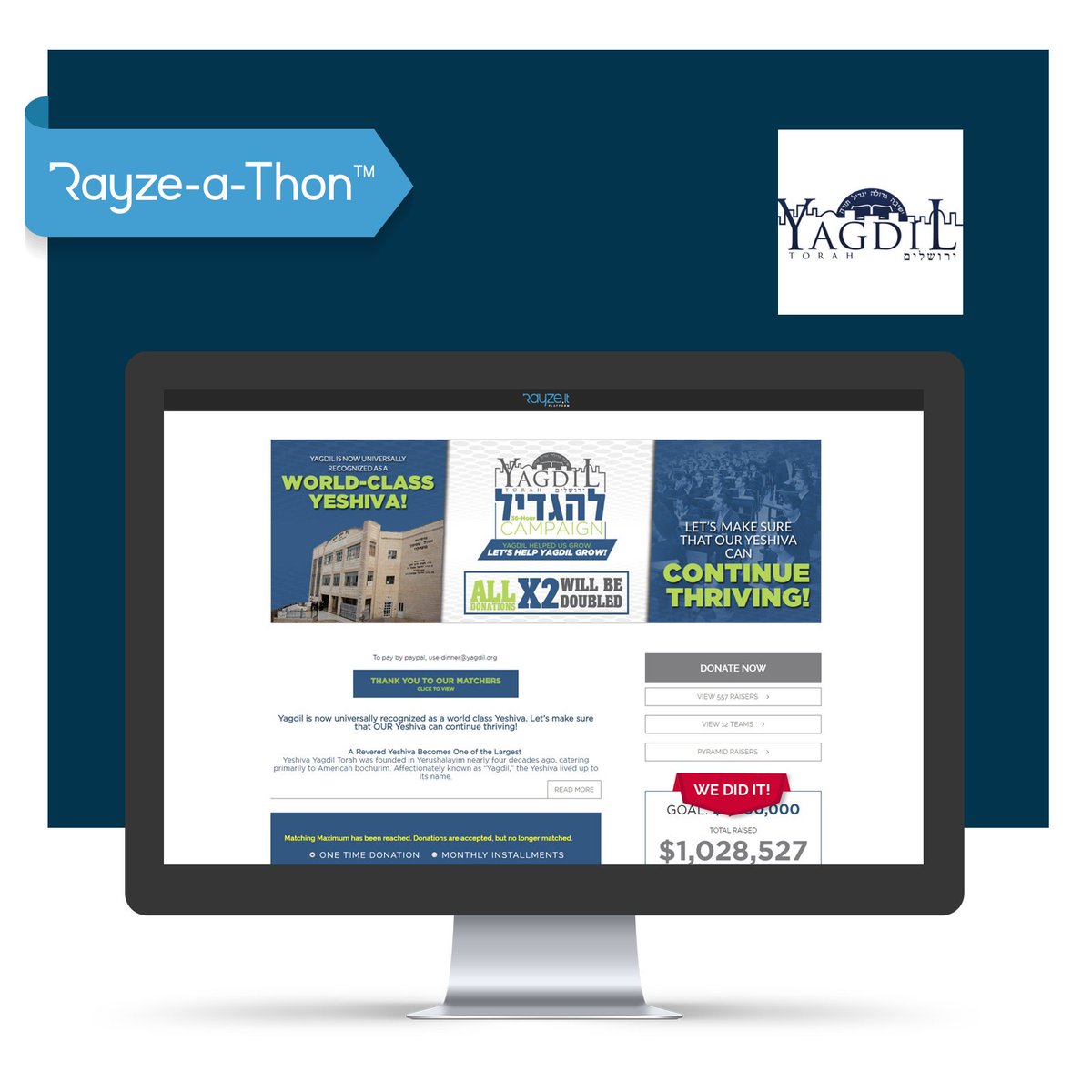 Rayze_It's tweet photo. Yagdil has successfully raised over $1 million!
Thank you to all of the generous donors! 
You can still donate on https://t.co/fJSsQjXM9o
#RayzeAThon
Time-Based Matching Campaigns
#RaiseFundsinHours https://t.co/sDuIAFnb8A