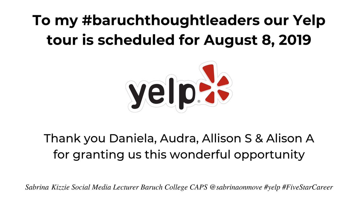 sabrinaonmove's tweet photo. To my #baruchthoughtleaders social media students our special @Yelp Tour is TODAY! Thank you @Yelp @YelpCareers ! My class from @BaruchCAPS @BaruchCollege is super excited to visit your office ! #YelpNYC https://t.co/myO9j2sEwL