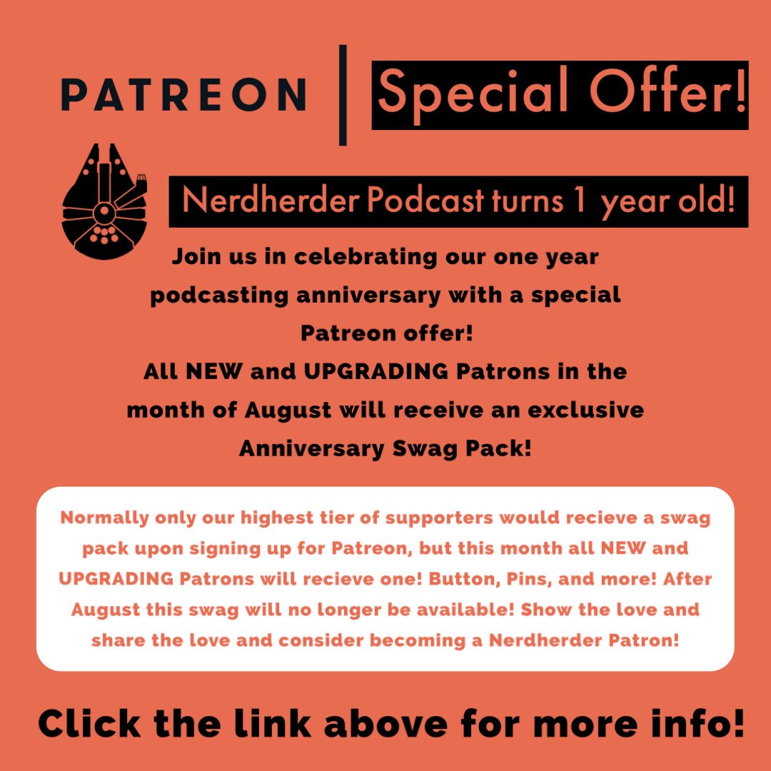 NrdHerderCast's tweet photo. Hey guys!! Starting today we are running an anniversary special over on our #Patreon for anyone who joins or upgrades! Consider joining us on the Nerdherder side!
#podcastanniversary #starwarspodcast #nerdherder
https://t.co/thGyZTteEg https://t.co/eqpeNGr2yt