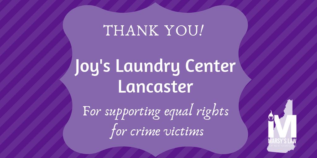 MarsysLawforNH's tweet photo. Thank You Joy's Laundry Center &amp; Joy Cas for supporting equal rights for crime victims! #ML4NH https://t.co/cq6DNmgCOH