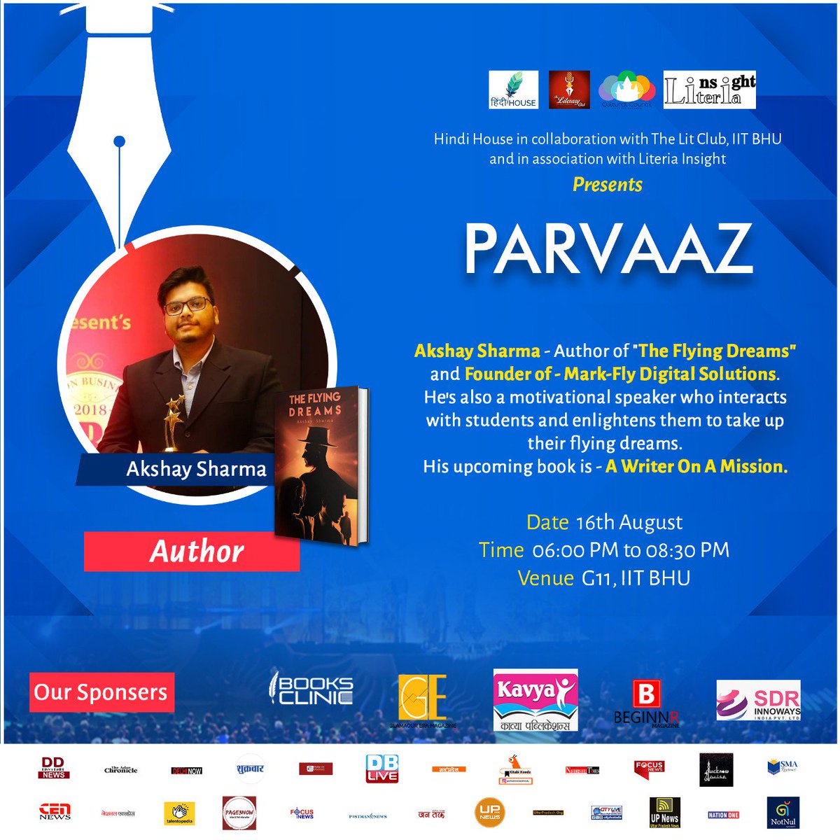 author_akshay's tweet photo. I'll be at IIT -BHU VARANASI This 16th August.
#IITBHU #IIT #AUTHOR #writer #Theflyingdreams #AWriterOnAMission #Parvaaz #Varanasi #Authorakshaysharma #markflydigitalsolutions https://t.co/SgDTIcNyvJ