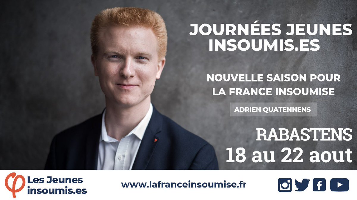 InsoumisJeunes's tweet photo. 🔴 Adrien Quatennens interviendra aux journées jeunes insoumis•e•s !

👨‍🏫 Conférence : Nouvelle saison pour la France Insoumise 
📆 Mercredi 21 Août 
⏰ 13h45

↪ Inscrivez-vous : https://t.co/tJOexlDe9u

J-10 pour les #JJFI2019 ! https://t.co/x9lEkKTN8B