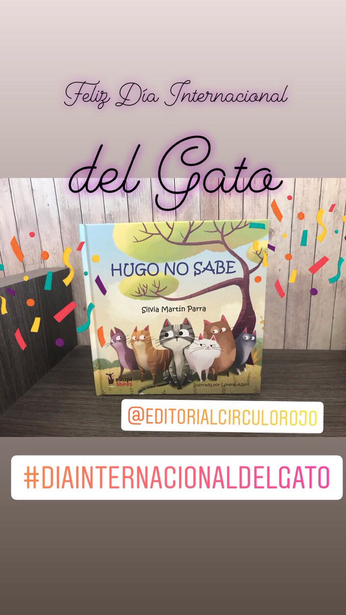 sylviemp84's tweet photo. Feliz Día Internacional del Gato 🐾#DiaDelGato #editorialcirculorojo #okapilibros https://t.co/MwltFEijO4