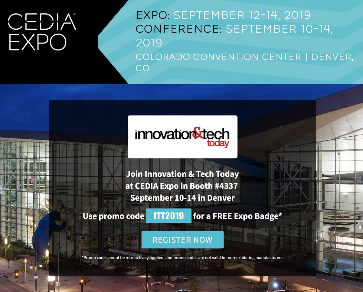 InnoTechToday's tweet image. Join Us as our guest at #CEDIAExpo.  Visit us in booth #4337.  Use Promo Code ITT2019 for a FREE Expo Hall Badge! Click to register today! 

buff.ly/2H3SCNC

.
#ResTech #ResTechToday #Tech #ResidentialTech #SmartHome #AI #SmartDevice #Connected #SmartHomes #Denver #CEDIA