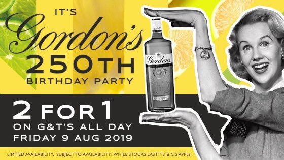 Celebrate <a href="/GordonsGinUK/">Gordon's Gin</a> 250th birthday with us TOMORROW!!!!

We’ve teamed up with them to offer everyone 2-for-1 G&amp;T’s all day! 🍋