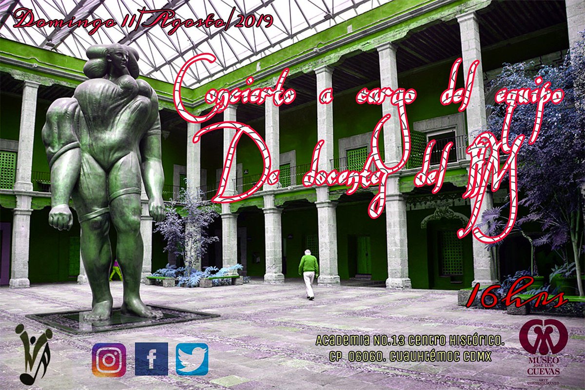IIM_edu's tweet photo. Tenemos una cita el próximo domingo en el @MuseoCuevas
En punto de las 16hrs. Un repertorio selecto a cargo de nuestro equipo de docentes sonará en el ya conocido patio de La Giganta; aparta tu domingo, no te lo puedes perder!! 😉👍 #IIMprove https://t.co/grG5kiSHl7