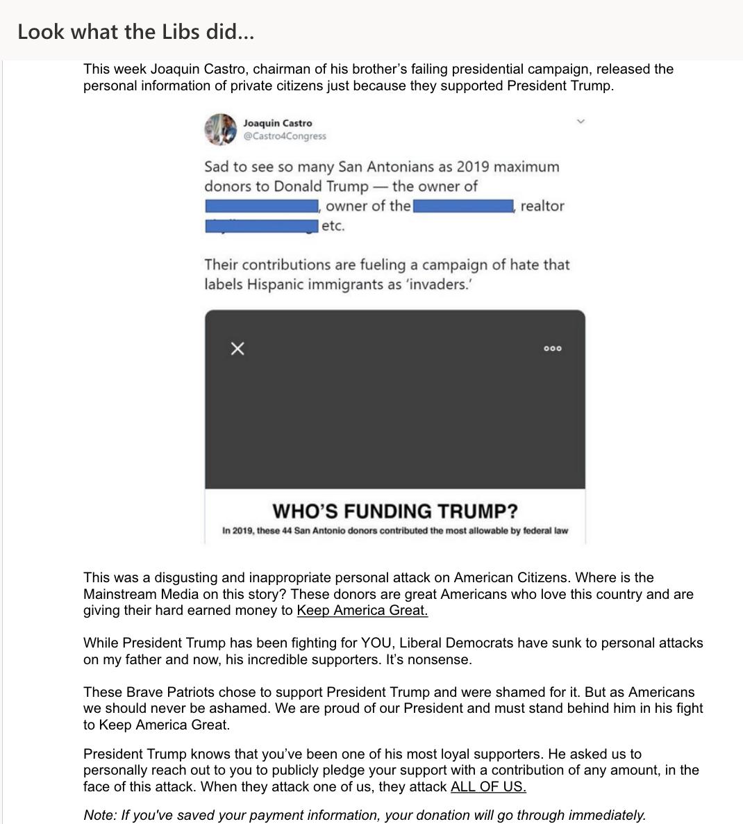 Latest Trump email, in which he drums up rage about sharing publicly available information to people who probably don't realize it's publicly available.