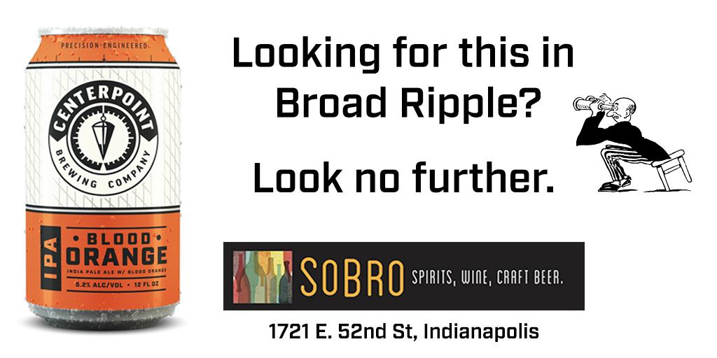 centerpointbrew's tweet photo. We have not forgotten about you, Broad Ripple!  🎉😀🍺Your new favorite IPA is available at @SoBroSpirits. 52nd between College and Keystone.  #INbeer #FindYourCenterpoint #ThirstyThursday https://t.co/cGwFRguLFd