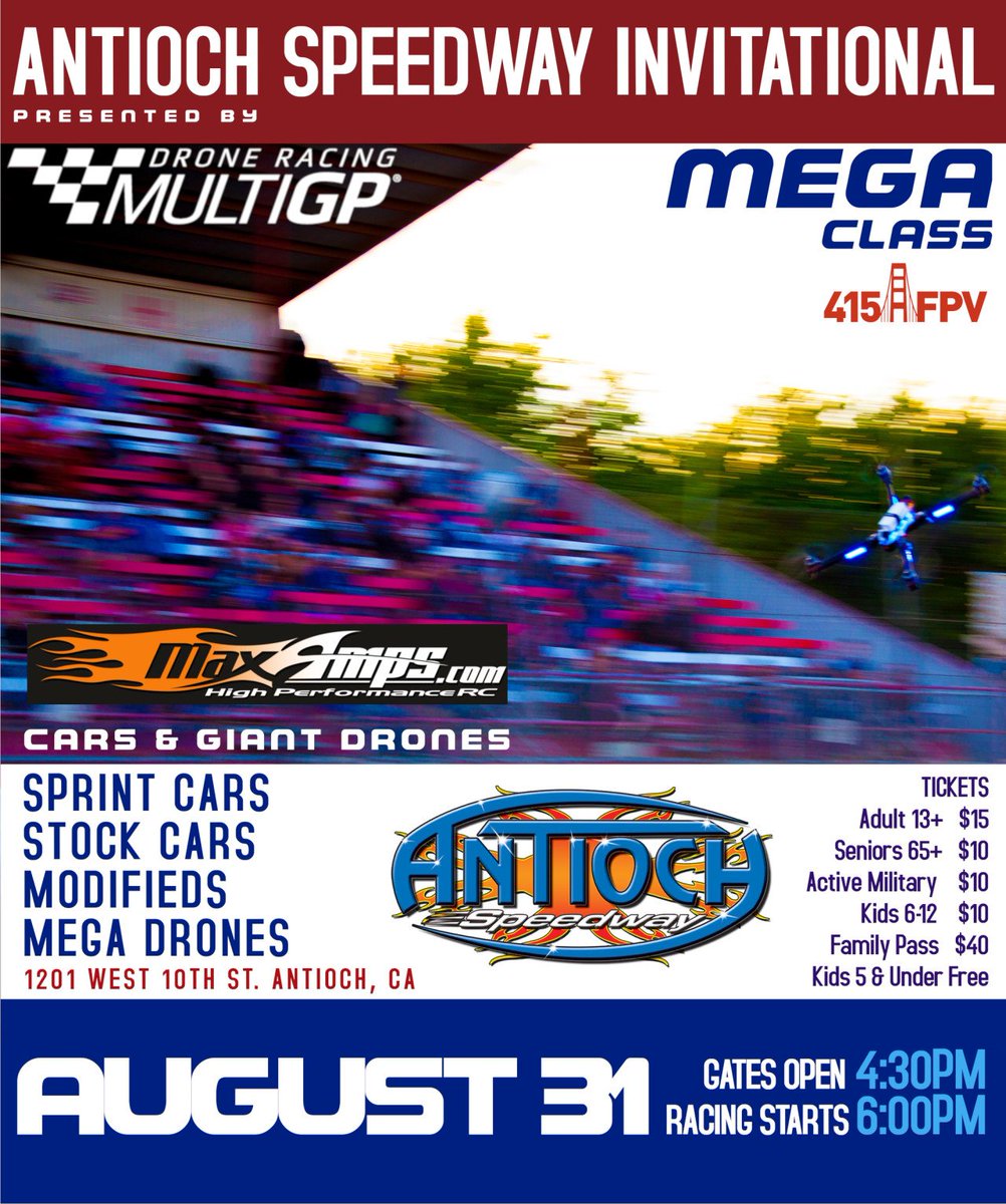 Multi_GP's tweet photo. Giant thanks go out to @MaxAmps for sponsoring the Antioch Speedway Invitational! Come see race cars and giant #MegaClass racing drones share the track on race night in front of a crowd of true race fans. If you love racing, this is a night you do not want to miss!

#MultiGP #fpv https://t.co/gfbhZ1FBsZ
