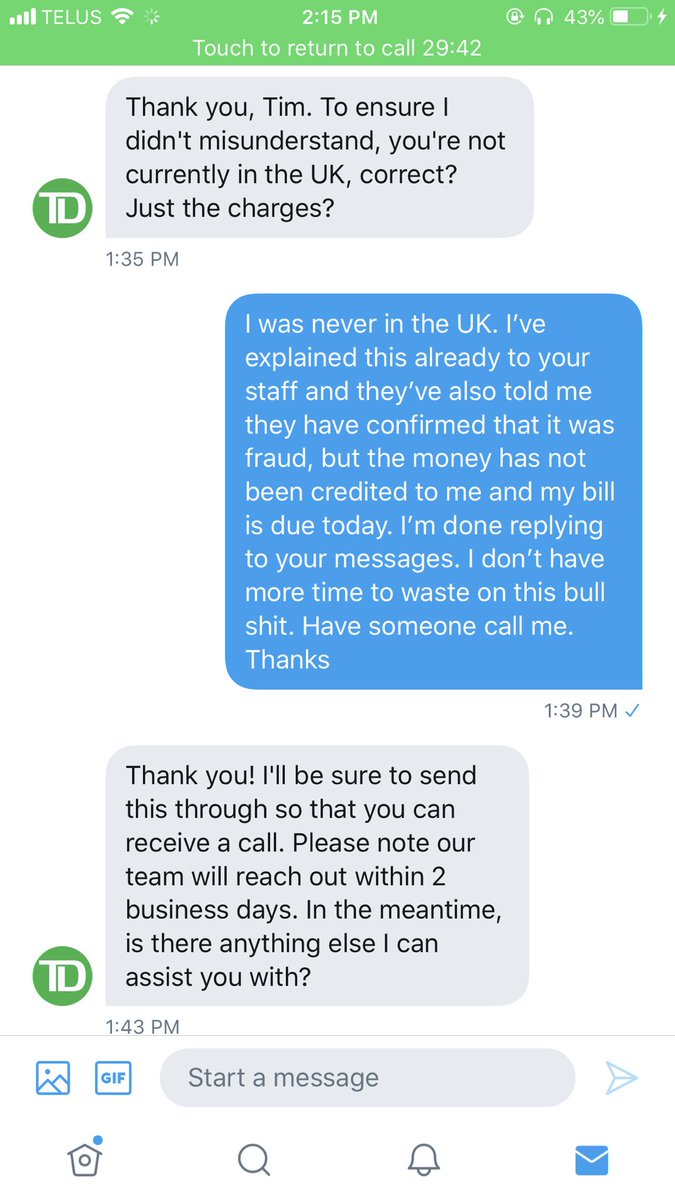 YourRealtorTim's tweet image. So you respond on Twitter and tell me I’ll get a call in two days. Is this a joke? @TD_Canada