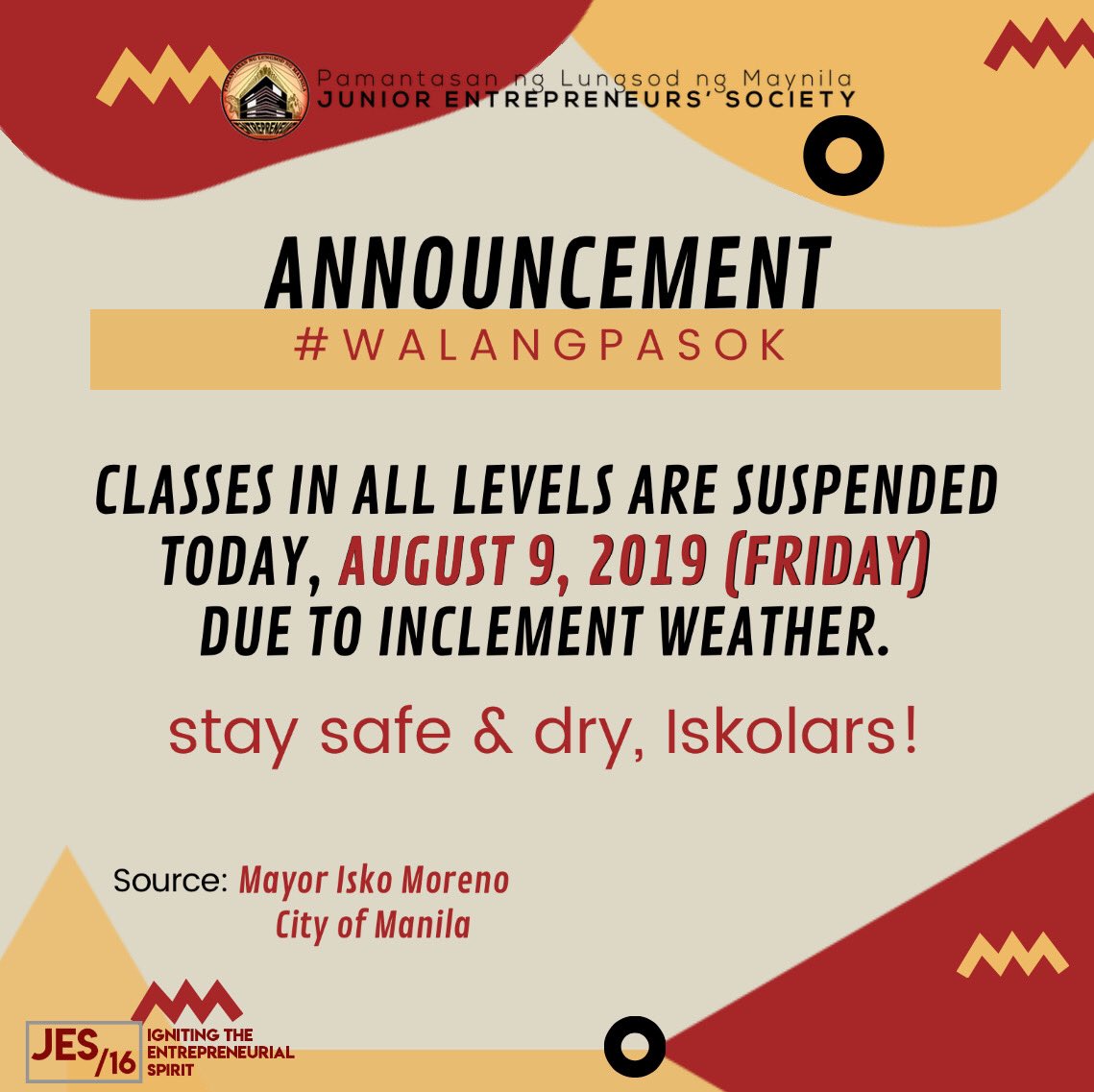 plmjes's tweet photo. 🔴❗ANNOUNCEMENT❗🔴
𝙈𝙖𝙣𝙞𝙡𝙖 – Classes in all levels are suspended today, August 9. Please be guided accordingly. Stay safe & dry, Iskolars!
#PLMJES
#JES16
#IGNITINGTHEENTREPRENEURIALSPIRIT https://t.co/z71qgQIUQb