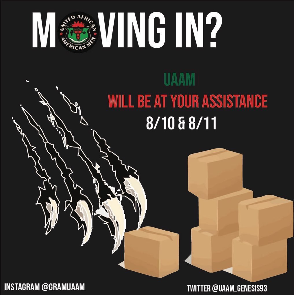 uaam_genesis93's tweet photo. The brothers of United Afrikan American Men Inc. will be assisting any new or returning students by helping move into their dorms this weekend on Aug 10th and 11th. #GramFam #GramFam23 #RichU https://t.co/5vMDd7Fu6y