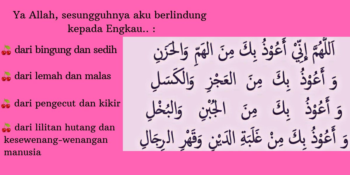 nuri_bani's tweet photo. do'a agar dihindarkan dari:

1. kebingungan dan kesedihan
2. kelemahan dan kemalasan
3. pengecut dan kikir 
4. hutang dan kesewenang-wenangan manusia

#jumatberkah 🙏
#doapagiini dan seterusnya.. https://t.co/kWIsyojIXX