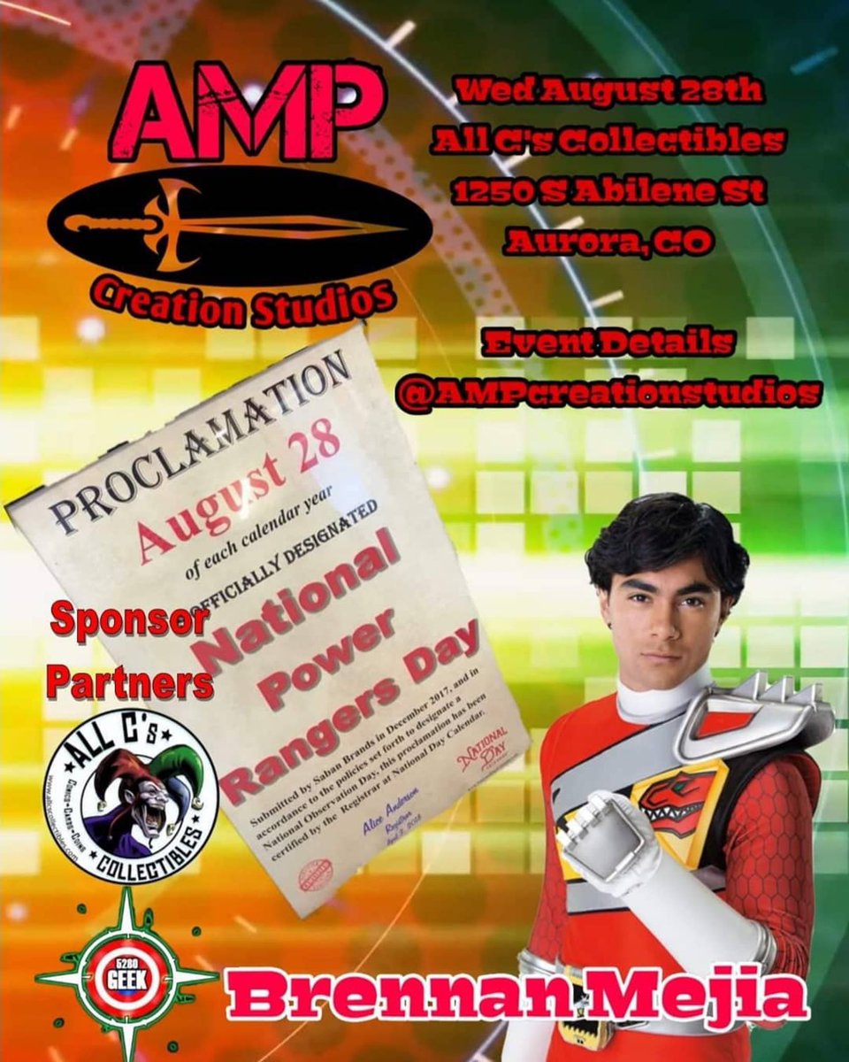 DENVER, COLORADO! August 28th! #NationalPowerRangersDay meet <a href="/BrennanMejia/">Brennan Mejia</a> at All C’s Collectibles - signing event brought to you by AMP Creation Studios #PowerRangers #SapphireManagement