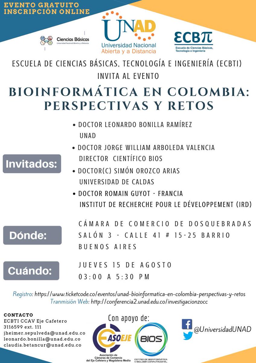 lor0327's tweet photo. La Escuela de Ciencias Básicas Tecnología e Ingeniería (ECBTI), se complace en invitarlos al evento. "Bioinformática en Colombia: Perspectivas y Retos" el próximo 15 de agosto a las 3:00 pm https://t.co/N7q7xj1kfU