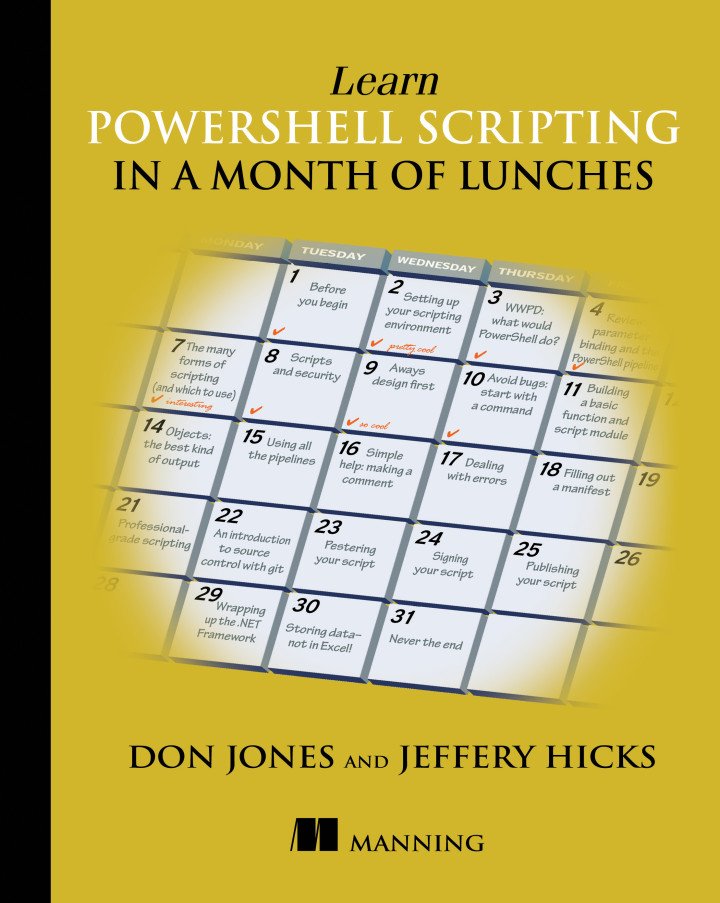 ManningBooks's tweet photo. What would #PowerShell do? From Learn PowerShell Scripting in a Month of Lunches https://t.co/xktd2cCooA #lunchlearning @concentrateddon @JeffHicks https://t.co/CXxpd1YSMz
