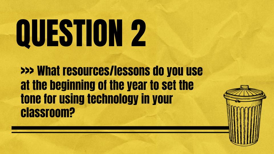 DitchThatTxtbk's tweet photo. Q2. What resources/lessons do you use at the beginning of the year to set the tone for using technology in your classroom? #ditchbook https://t.co/wI6zXVP6J6