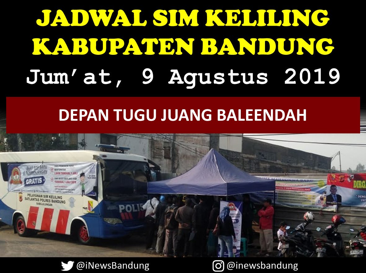 iNewsBandung's tweet image. Jadwal #SIM #Keliling #KabBandung #Jabar #iNews #DoaPagiIni #JumatBerkah