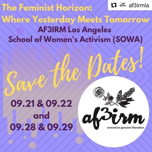 AF3IRM's tweet photo. ‼️ATTENTION, WOC IN THE LOS ANGELES AREA: 🗣🗣🗣 @af3irmla AF3IRM LA is facilitating our first School of Women’s Activism in September! Stay tuned for details on how to apply! ✊🏿💜✊🏾💜✊🏽💜 #af3irm #af3irmla #sowa2019 #decolonizefeminism #transnational… https://t.co/MOMW76iQ11 https://t.co/PHCAXBUXXw