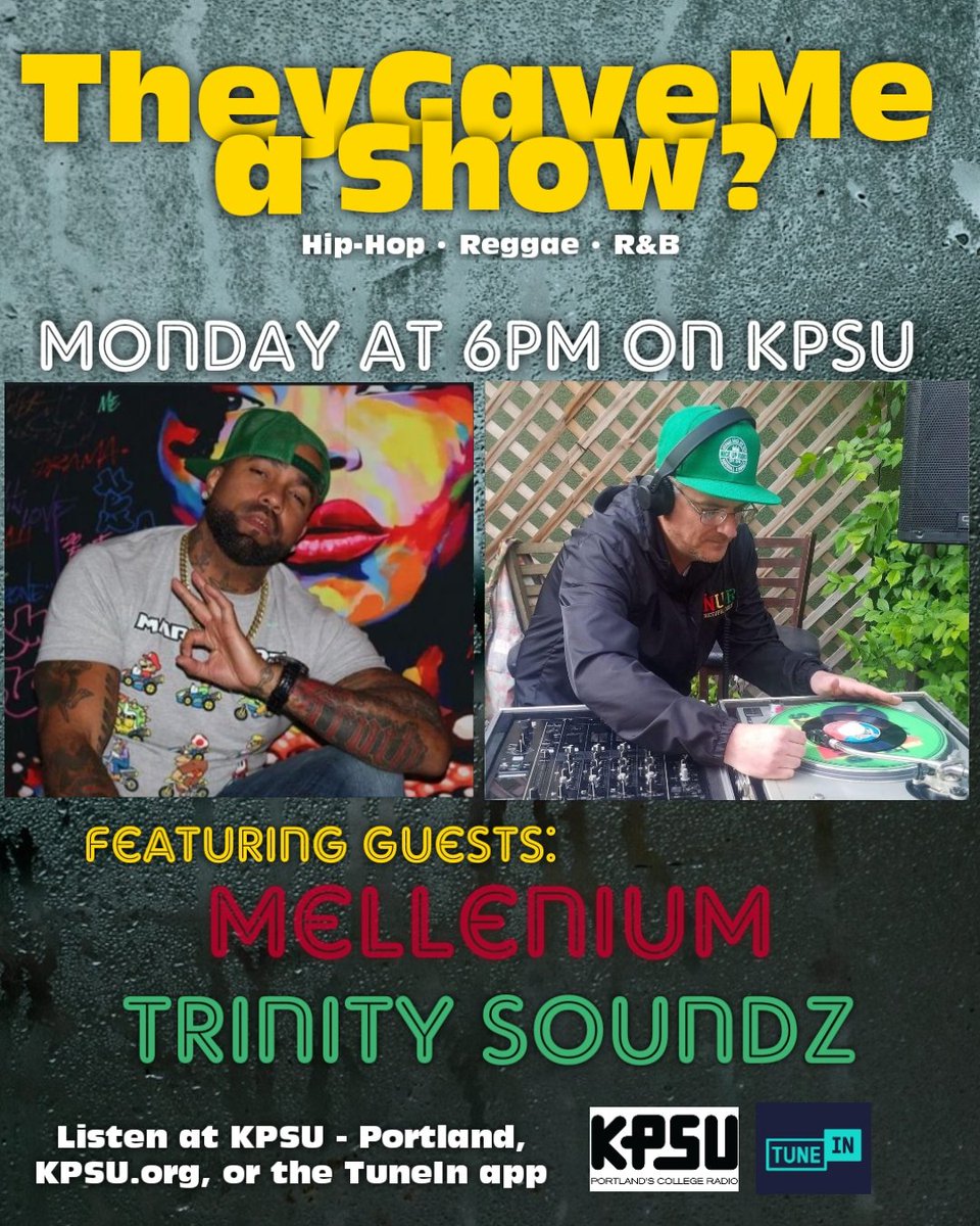 theygaveusashow's tweet photo. Monday on They Gave Me a Show?
The first of 2 big episodes next week!
Don't miss
6pm on KPSU
#pdxhiphop #portlandhiphop #pdxreggae https://t.co/1t7bdRYUzs