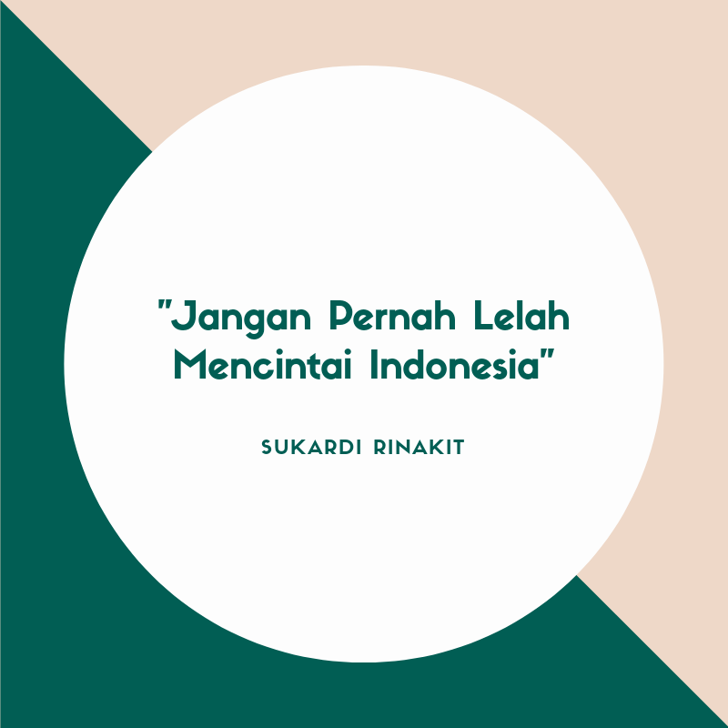 miss_winter1139's tweet photo. "Jangan pernah lelah mencintai Indonesia" Sukardi Rinakit. #flashpostingntb #optimissaja https://t.co/z8ugFXuEyr