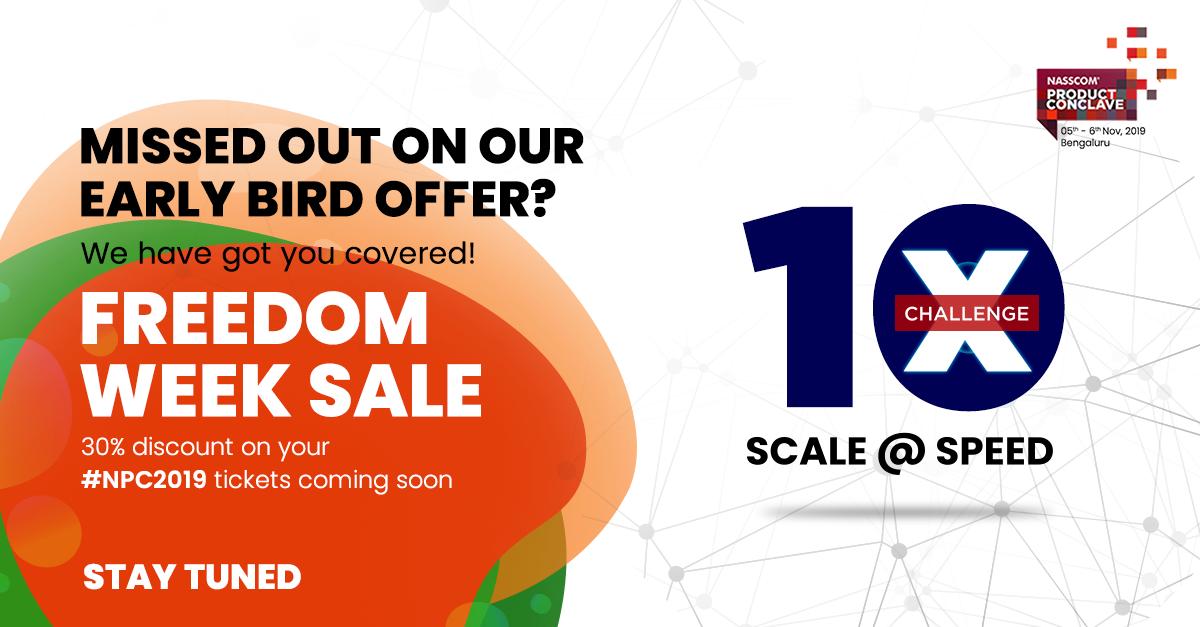 nasscomdeeptech's tweet photo. Presenting our Freedom Week Sale for #NPC2019 from 12th to 15th August. Don’t miss out on a great discount on your tickets to India’s largest tech event with 2000+ participants.
#10XChallenge #scaleatspeed #FreedomWeek #EventSale #freedomsale #IndependenceDay #tech #techevent https://t.co/0E81bj8M5H