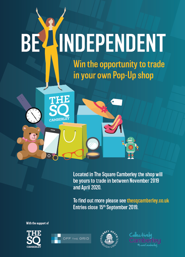 Surreyheath's tweet photo. We are supporting the launch of the @TheSquareCamb Be Independent #competition, offering a shop to trial your #retail idea within Camberley town centre between November 2019 and April 2020
Entries close 15 Sept 2019. Find out more and apply online at https://t.co/rZIS0GaYGD https://t.co/xgb7qDQtzK